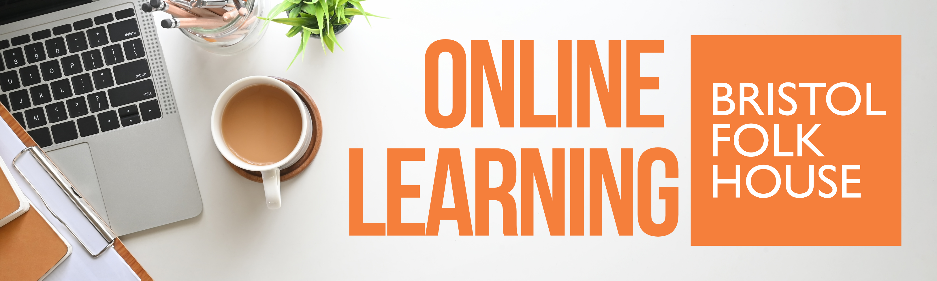 Online Courses and Workshops